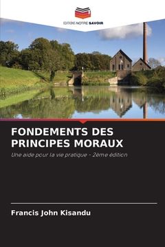 portada Fondements Des Principes Moraux (in French)