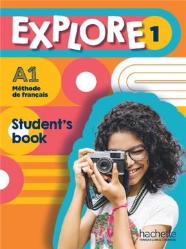 portada Explore 1; Méthode de Français; Student's Book; A1