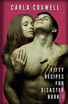 portada Fifty Recipes for Disaster: A new Adult Romance Series - Book 1 (Fifty Recipes for Disaster new Adult Romance Series) (en Inglés)