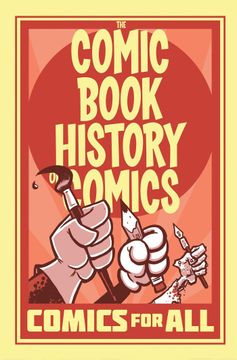 portada Comic Book History of Comics: Comics for all (in English)