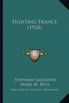 portada fighting france (1918) (en Inglés)