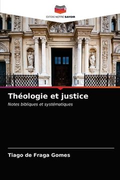 portada Théologie et justice (en Francés)