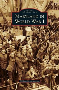 portada Maryland in World War I (en Inglés)
