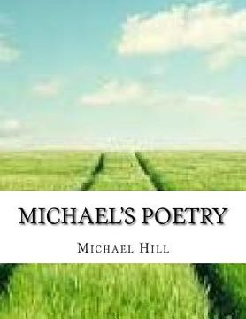 portada Michael's Poetry: poems from the heart (en Inglés)