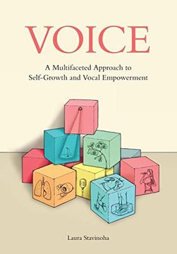 portada Voice: A Multifaceted Approach to Self-Growth and Vocal Empowerment (en Inglés)