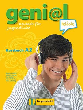 portada Geni@L Klick. A2. Kursbuch. Per la Scuola Media. Con cd Audio: Geni@L Klick a2, Libro del Alumno + cd (en Alemán)