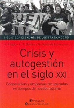 portada Crisis y Autogestion en el Siglo xxi (in Spanish)
