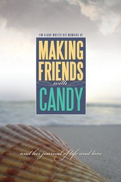 portada making friends with candy (en Inglés)