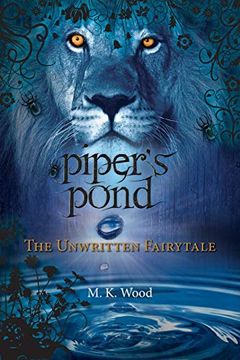 portada Piper's Pond: The Unwritten Fairytale (en Inglés)