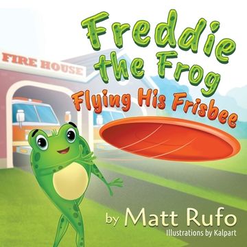 portada Freddie the Frog Flying his Frisbee (en Inglés)
