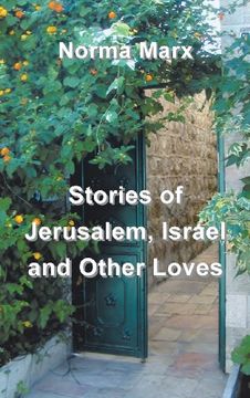 portada Stories of Jerusalem, Israel and Other Loves (en Inglés)