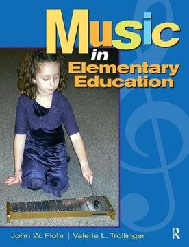 Music in Elementary Education (en Inglés)