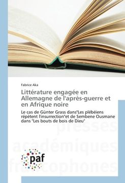 portada Littérature engagée en Allemagne de l'après-guerre et en Afrique noire (OMN.PRES.FRANC.)