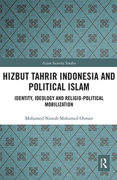 portada Hizbut Tahrir Indonesia and Political Islam (Asian Security Studies) (en Inglés)