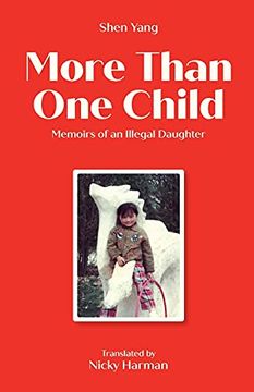 portada More Than one Child: Memoirs of an Illegal Daughter (en Inglés)