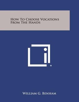 portada How to Choose Vocations from the Hands (en Inglés)