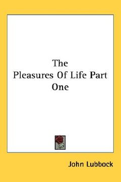 portada the pleasures of life part one (en Inglés)