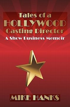 portada tales of a hollywood casting director (en Inglés)
