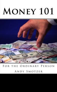 portada Money 101: For the Ordinary Person