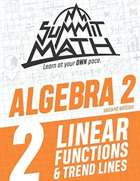 portada Summit Math Algebra 2 Book 2: Linear Functions and Trend Lines (en Inglés)