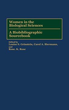 portada Women in the Biological Sciences: A Biobibliographic Sourc (Bibliographies and Indexes in Military) (en Inglés)