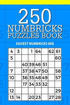 portada 250 Numbricks Puzzle Book: Easiest Numbricks 8x8 (en Inglés)