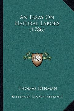 portada an essay on natural labors (1786) (en Inglés)