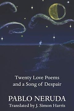 portada Twenty Love Poems and a Song of Despair (in English)