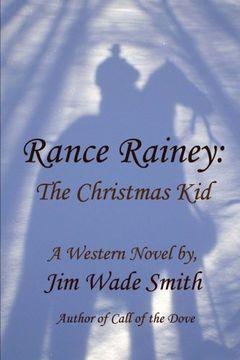 portada Rance Rainey: The Christmas Kid: Volume 1