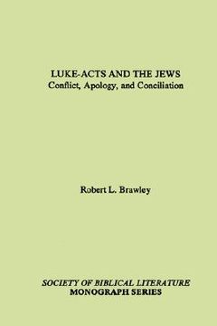 portada luke-acts and the jews: conflict, apology, and conciliation (en Inglés)