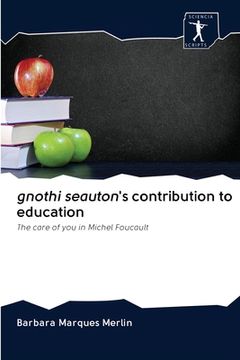 portada gnothi seauton's contribution to education (en Inglés)