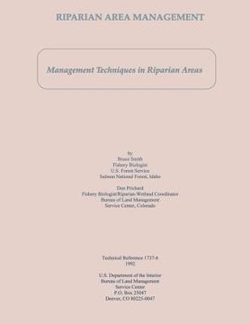 portada Riparian Area Management: Management Techniques in Riparian Areas (en Inglés)