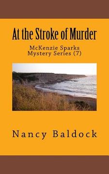 portada At the Stroke of Murder: McKenzie Sparks Mystery Series (7) (en Inglés)