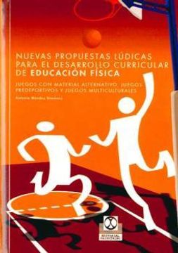 portada Nuevas Propuestas Ludicas Para el Desarrollo Curricular de Educación Fisica (Educación Física