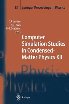 portada computer simulation studies in condensed-matter physics xii: proceedings of the twelfth workshop, athens, ga, usa, march 8-12, 1999 (en Inglés)