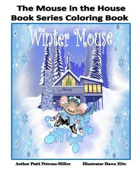 portada The Mouse in the House Book Series Coloring Book (en Inglés)