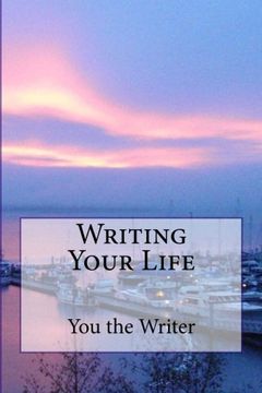 portada Writing Your Life