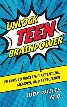 portada Unlock Teen Brainpower: 20 Keys to Boosting Attention, Memory, and Efficiency (in English)