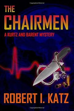 portada The Chairmen: A Kurtz and Barent Mystery (Kurtz and Barent Mysteries) 