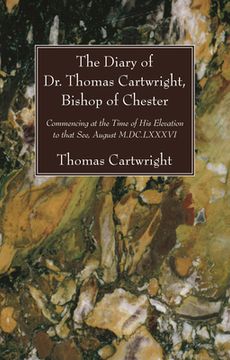 portada The Diary of Dr. Thomas Cartwright, Bishop of Chester (en Inglés)