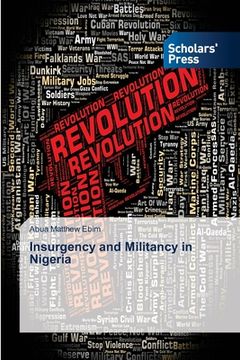 portada Insurgency and Militancy in Nigeria (en Inglés)