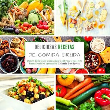 portada Deliciosas Recetas de Comida Cruda