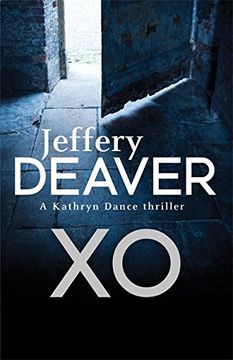 portada XO: A Kathryn Dance Thriller (Kathryn Dance Thrillers)