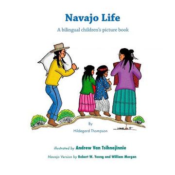 portada Navajo Life: A Bilingual Children's Picture Book (en Inglés)