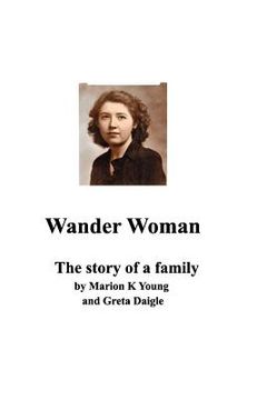portada Wander Woman: The Story of a Family (en Inglés)