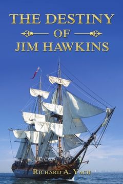 portada The Destiny of Jim Hawkins (en Inglés)
