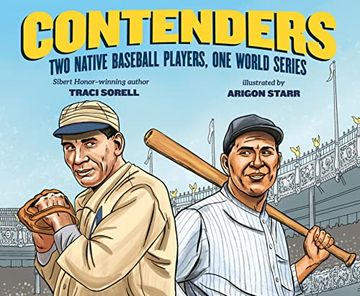portada Contenders: Two Native Baseball Players, one World Series (en Inglés)