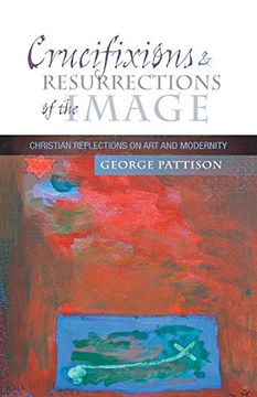 portada Crucifixions and Resurrections of the Image: Reflections on art and Modernity (Christian Reflections on art &) (en Inglés)