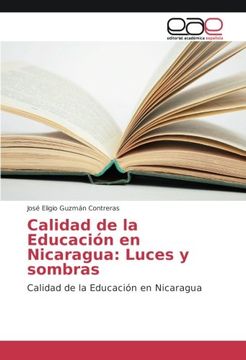portada Calidad de la Educación en Nicaragua: Luces y sombras: Calidad de la Educación en Nicaragua