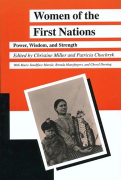 portada Women of the First Nations: Power, Wisdom, and Strength: 9 (Manitoba Studies in Native History) 